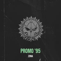 ZONA - Promo '95 (Explicit)