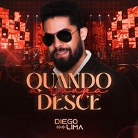 Diego Lima - Quando a Roupa Desce