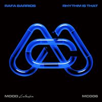 Rafa Barrios - Rhythm Is That