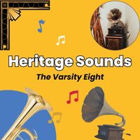 The Varsity Eight - Heritage Sounds