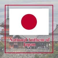 Japan - National Anthem of Japan