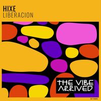 Hixe - Liberacion