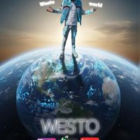 Westo - West World (Explicit)