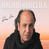 Rachid Koceila - Sani Sani