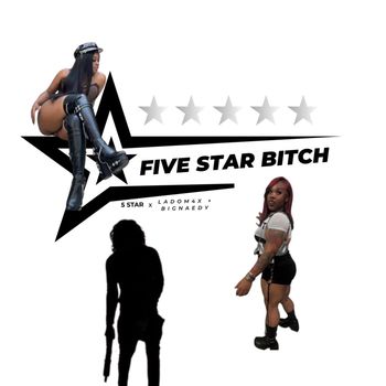 5 STAR - Five Star Bitch (Explicit)