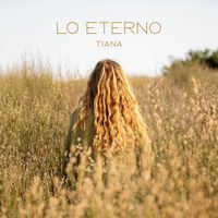 Tiana - Lo Eterno