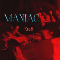 Kraff - Maniac