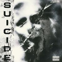 Zam - Suicide (Explicit)