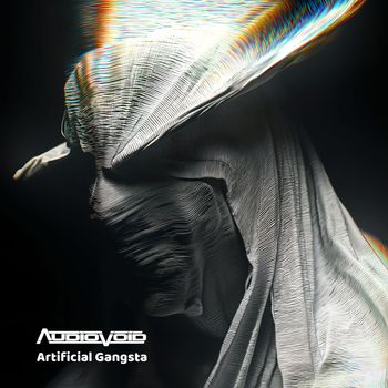 Audiovoid - Artificial Gangsta