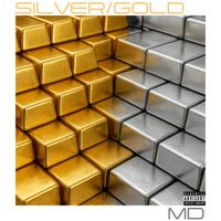 MD - Silver/Gold (Explicit)