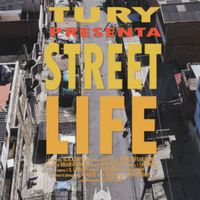 TURY - Street Life