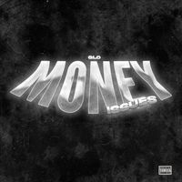 Glo - Money issues (Explicit)