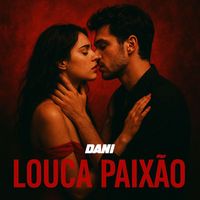 Dani - Louca Paixão
