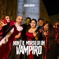 Bruno Adamo - Non è il morso di un vampiro