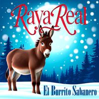 Raya Real - El Burrito Sabanero