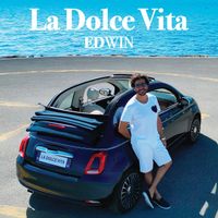 EDwin - La Dolce Vita