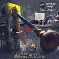 Bandish Projekt - Katal Kalaa