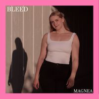 Magnea - Bleed