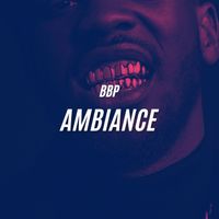 BBP - Ambiance (Live)