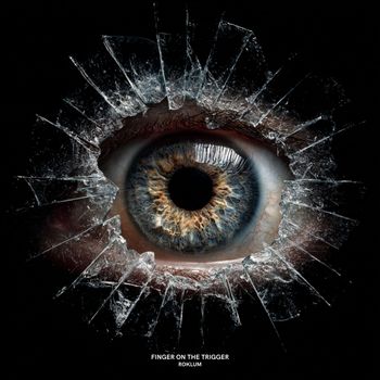 Roklum - Finger On The Trigger (Explicit)