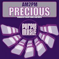 AM2PM - Precious