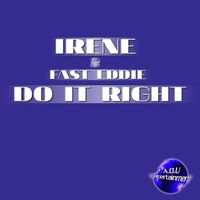 Irene - Do It Right