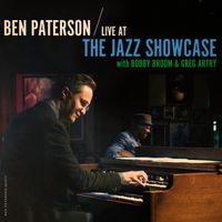 Ben Paterson - Live at the Jazz Showcase