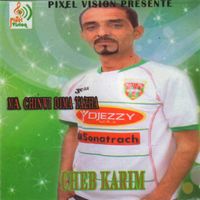 Cheb Karim - Ma Chinoui Dima Tazha