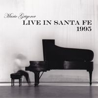 Mario Grigorov - Live in Sante Fe 1995
