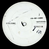Disclosure - Seduction