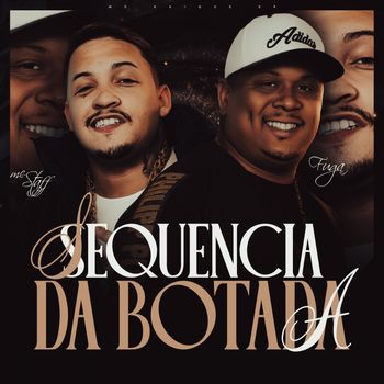 FUGA - Sequência da Botada