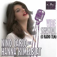 Nino Carlo - Vibe Sensual (Feat. Hanna Kimelblat)
