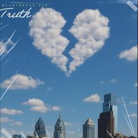 Heartbreak Kid - Truth (Explicit)