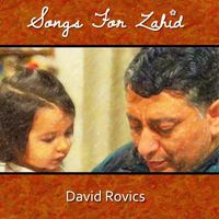 David Rovics - Songs for Zahid