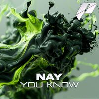Nay - You Know
