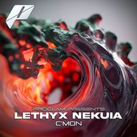 Lethyx Nekuia - C'mon