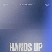 Alan Van Drive - Hands Up