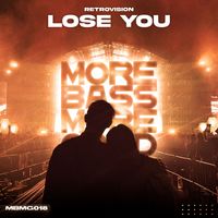 RetroVision - Lose You