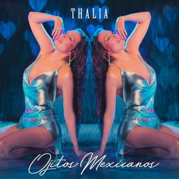 Thalia - Ojitos Mexicanos