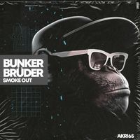 BunkerBrüder - Smoke Out