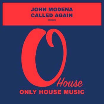 John Modena - Called Again