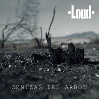 Loud - Cenizas del Árbol