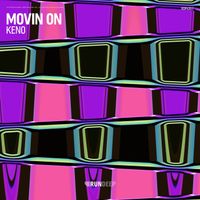 KENO - Movin On