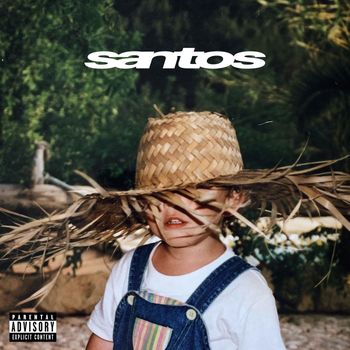 SANTOS - SANTOS (Explicit)