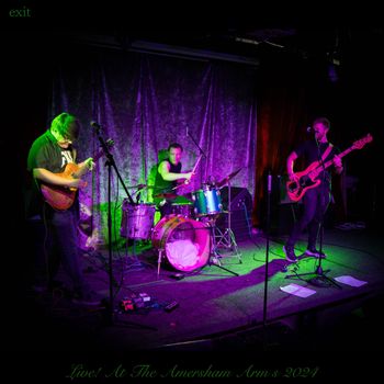 exit - Live! At The Amersham Arms