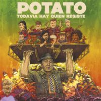Potato - Todavia hay quien resiste