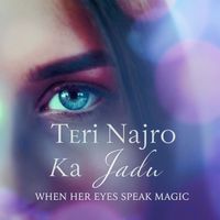 SD. Dutt - Teri Najro Ka Jadu