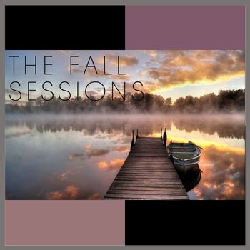 Various Artists - The Fall Sessions