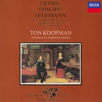 Ton Koopman - Telemann: Fantasias; Solo in C; Overture No. 3