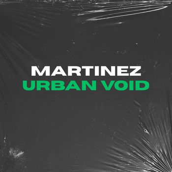 Martinez - Urban Void